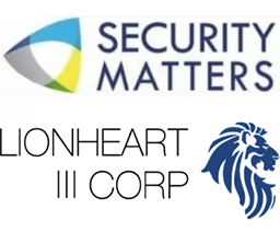 Lionheart III Corp. Merger with Security Matters Ltd.